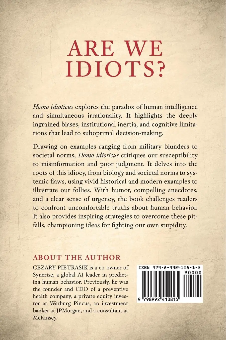 Rückseite: 9798992410815 | Homo Idioticus | Why We Are Stupid and What to Do About It | Pietrasik