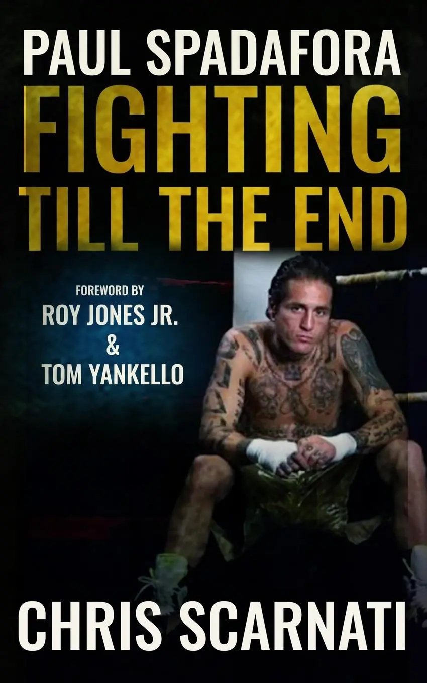 Cover: 9781647380915 | Paul Spadafora | Fighting Till the End | Chris Scarnati | Taschenbuch