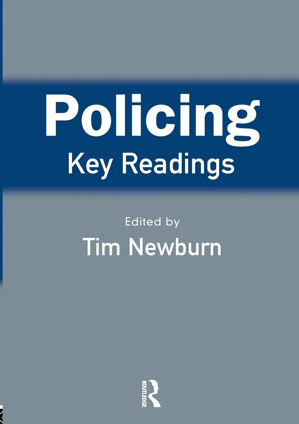 Cover: 9781843920915 | Policing | Key Readings | Tim Newburn | Taschenbuch | Englisch | 2004