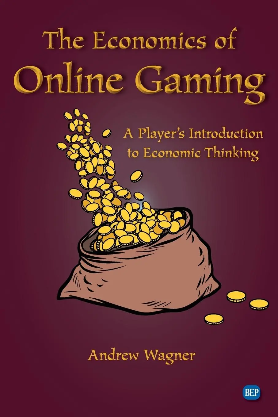 Cover: 9781948580915 | The Economics of Online Gaming | Andrew Wagner | Taschenbuch | 2020