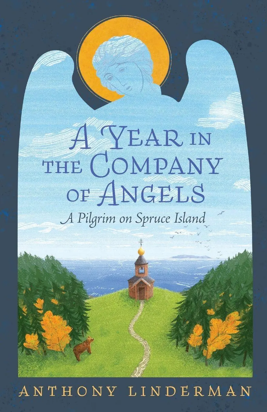 Cover: 9781955890915 | A Year in the Company of Angels | A Pilgrim on Spruce Island | Buch