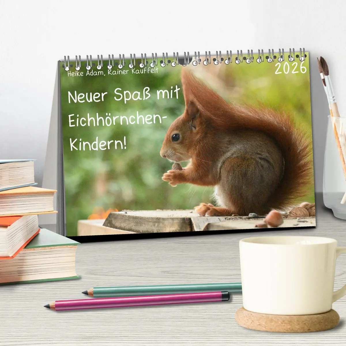 Bild: 9783516020915 | Neuer Spaß mit Eichhörnchen-Kindern (Tischkalender 2026 DIN A5...