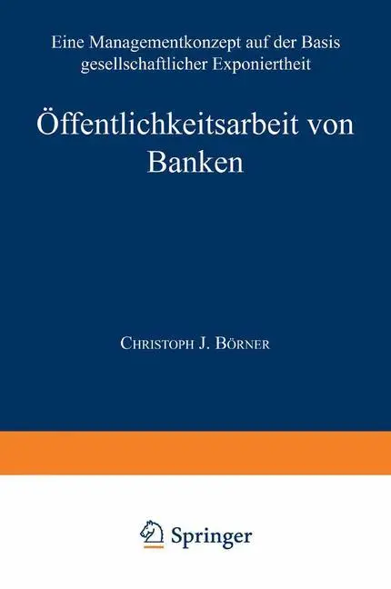 Cover: 9783824460915 | Öffentlichkeitsarbeit von Banken | Christoph J. Börner | Taschenbuch