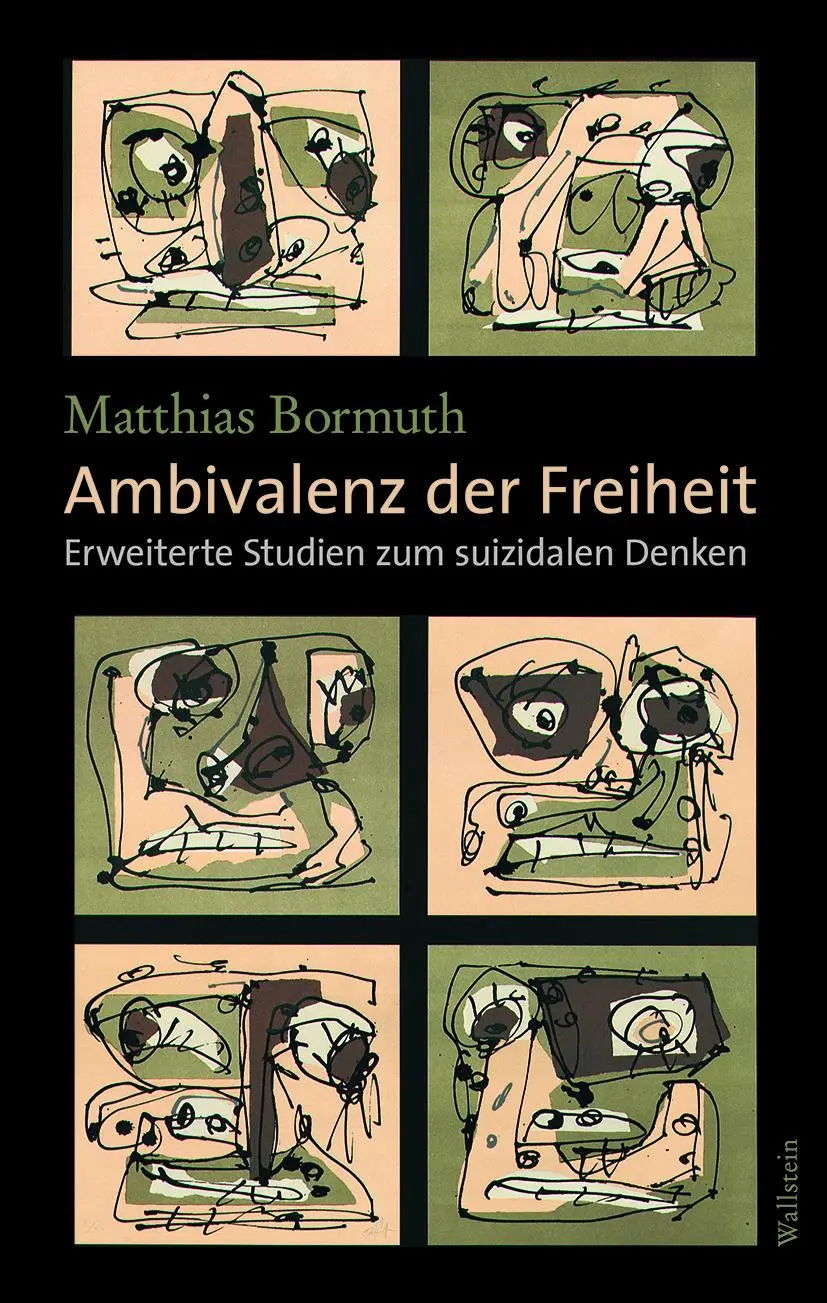 Cover: 9783835350915 | Ambivalenz der Freiheit | Erweiterte Studien zum suizidalen Denken