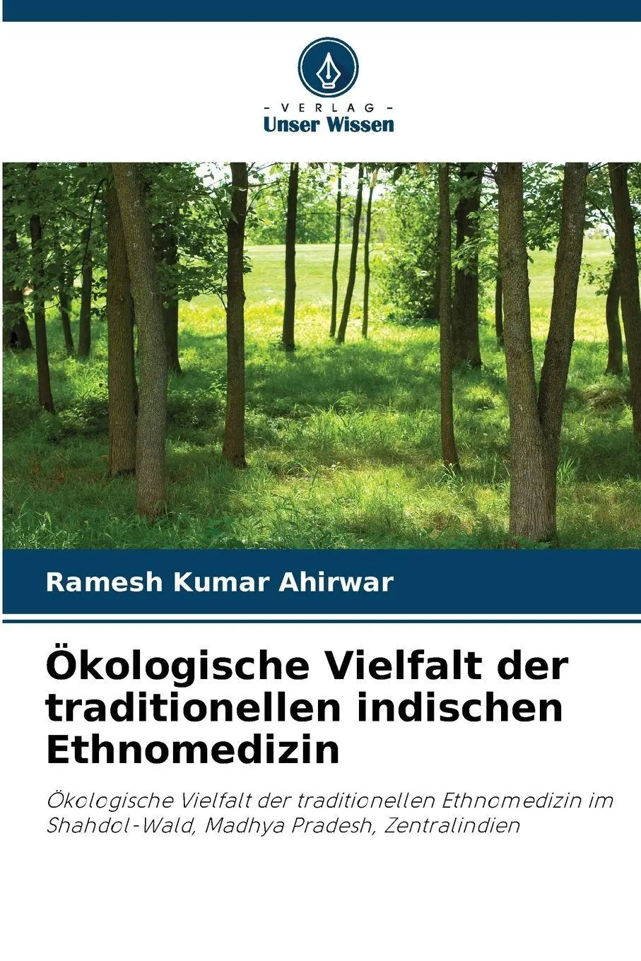 Cover: 9786209060915 | Ökologische Vielfalt der traditionellen indischen Ethnomedizin | Buch