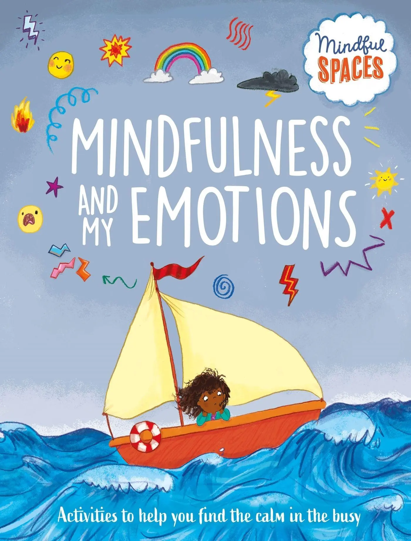 Cover: 9781526321015 | Mindful Spaces: Mindfulness and My Emotions | Rhianna Watts | Buch