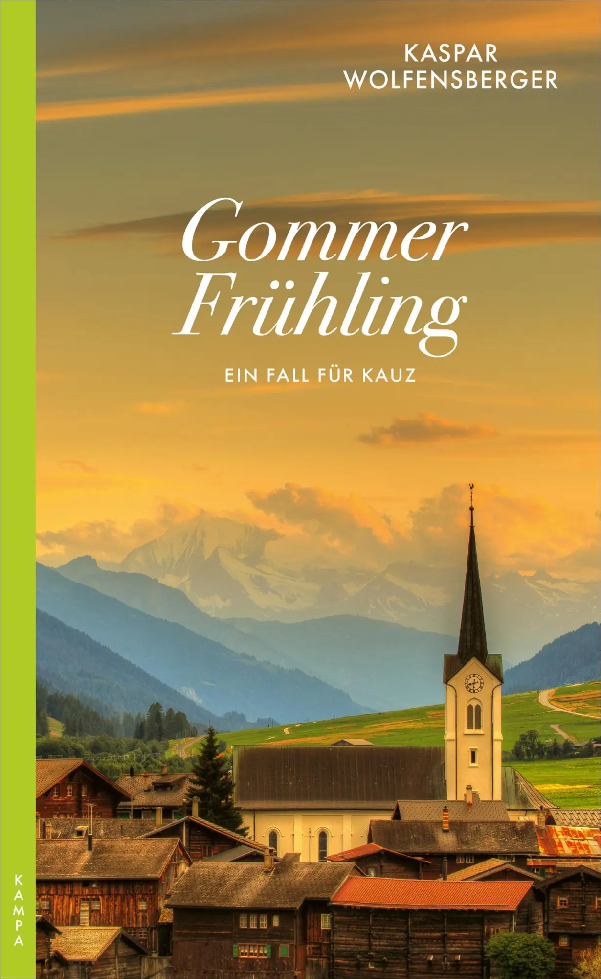 Cover: 9783311121015 | Gommer Frühling | Ein Fall für Kauz | Kaspar Wolfensberger | Buch