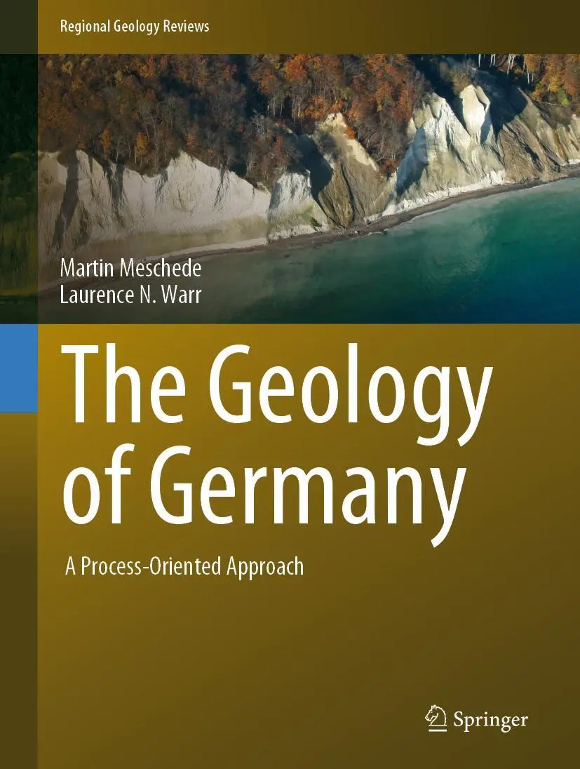 Cover: 9783319761015 | The Geology of Germany | A Process-Oriented Approach | Buch | xxxvii Cover: 9783319761015 | The Geology of Germany | A Process-Oriented Approach | Buch | xxxvii
