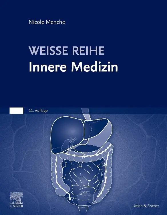 Cover: 9783437261015 | Innere Medizin | WEISSE REIHE | Nicole Menche | Taschenbuch | VIII