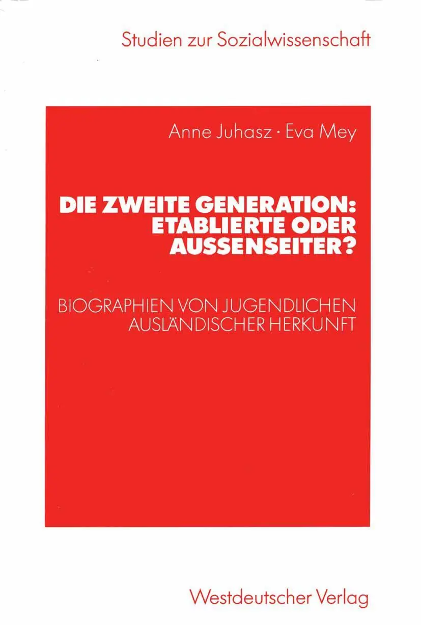Cover: 9783531141015 | Die zweite Generation: Etablierte oder Außenseiter? | Eva Mey (u. a.)
