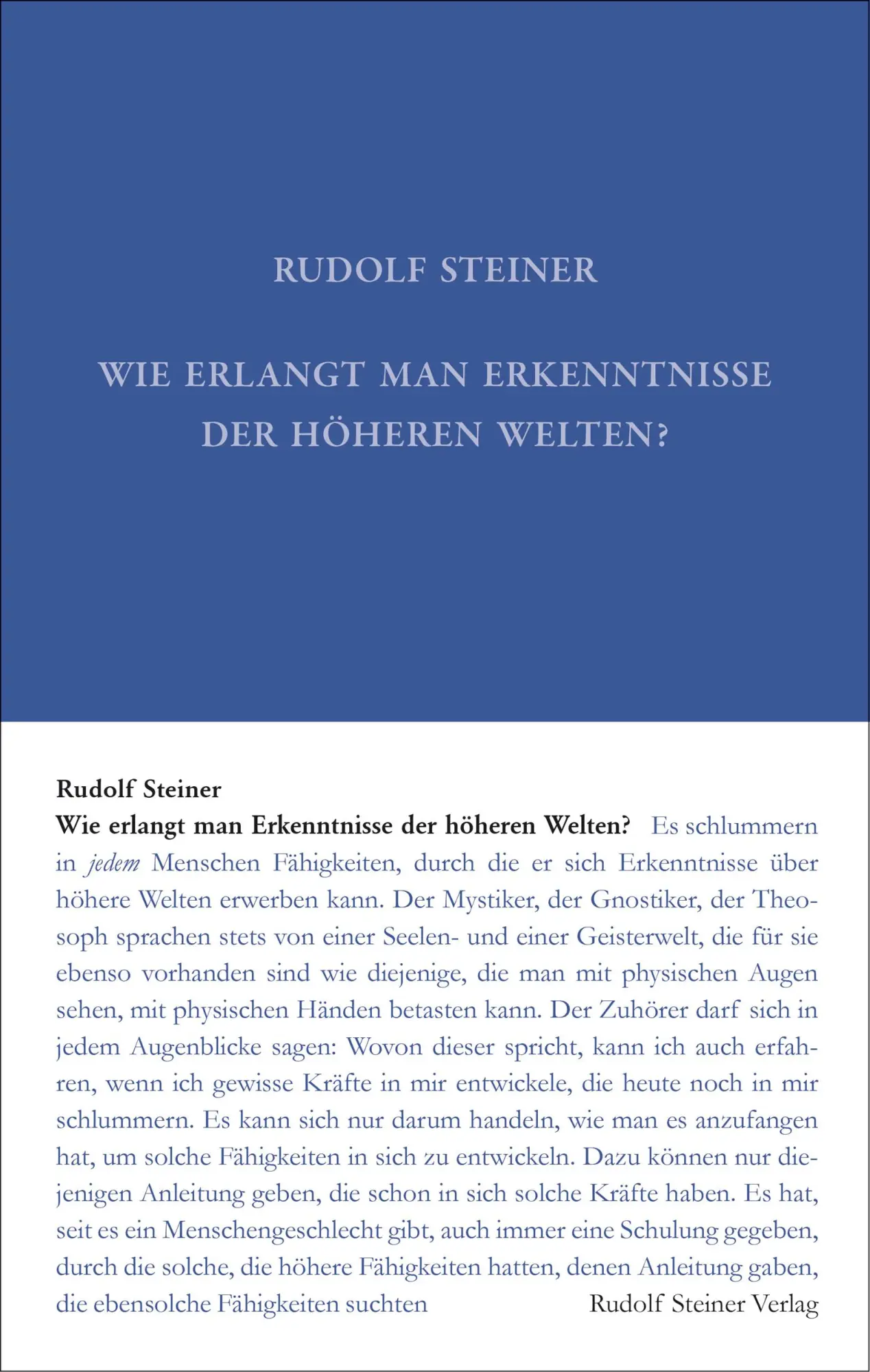Cover: 9783727401015 | Wie erlangt man Erkenntnisse der höheren Welten? | Rudolf Steiner