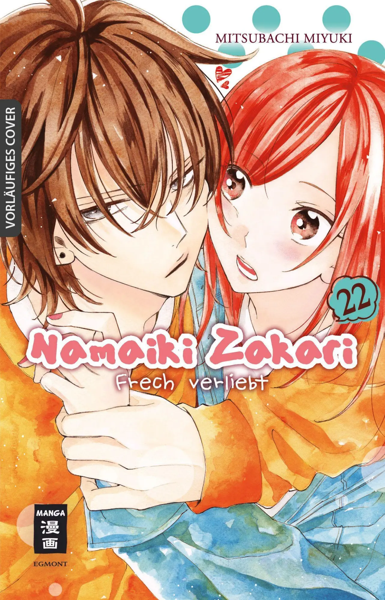 Cover: 9783755501015 | Namaiki Zakari - Frech verliebt 22 | Miyuki Mitsubachi | Taschenbuch