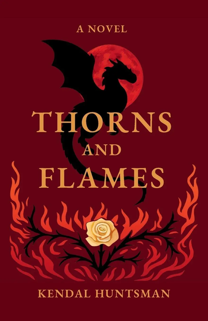 Cover: 9798993831015 | THORNS AND FLAMES | Kendal Huntsman | Taschenbuch | Englisch | 2026