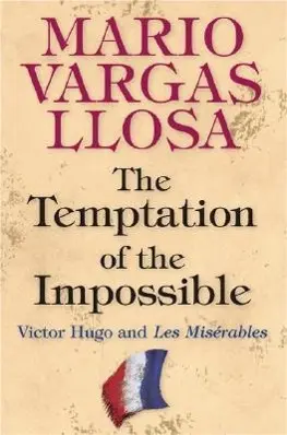 Cover: 9780691131115 | The Temptation of the Impossible | Victor Hugo and 'Les Miserables'