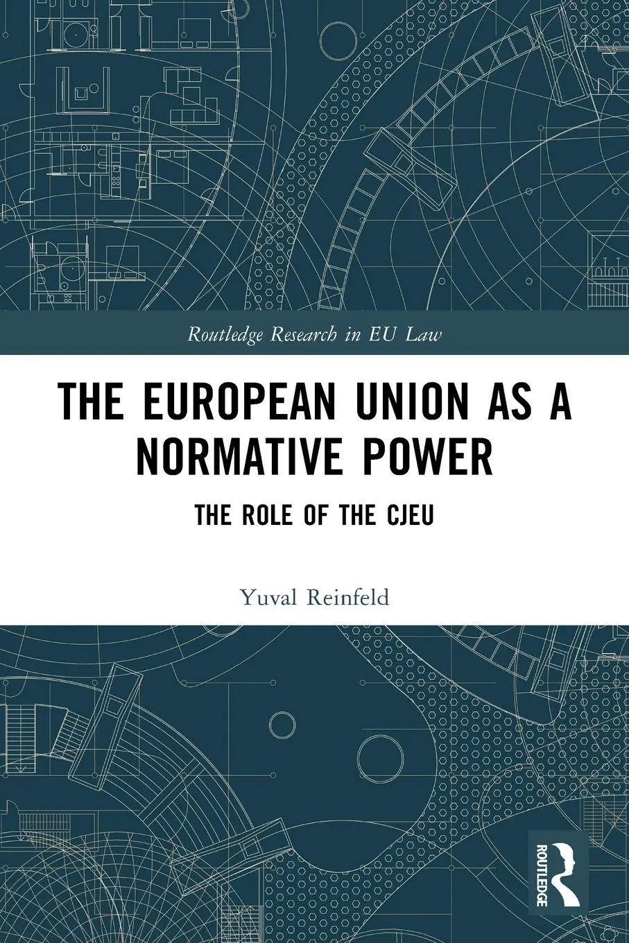 Cover: 9781032441115 | The European Union as a Normative Power | The Role of the CJEU | Buch