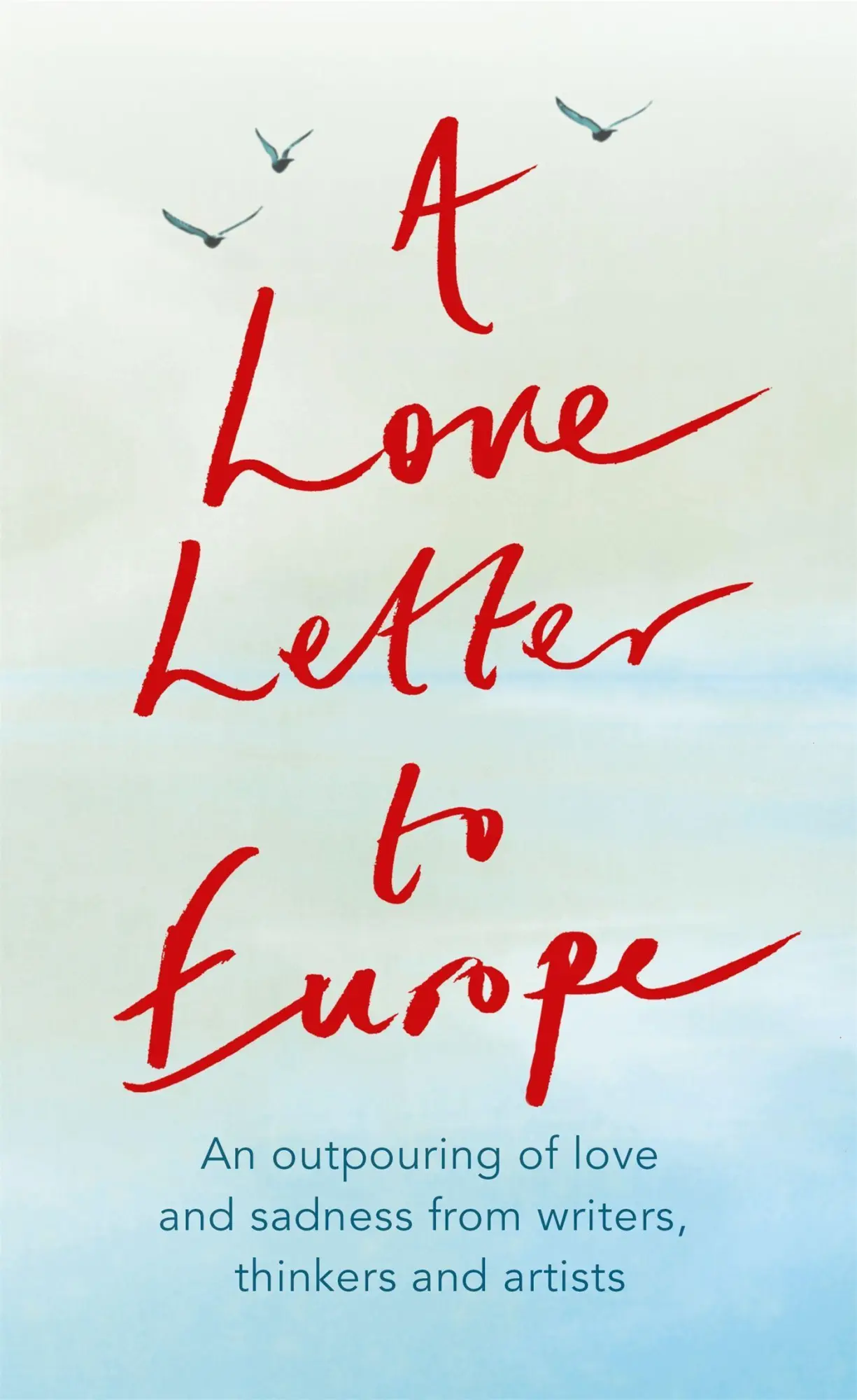 Cover: 9781529381115 | A Love Letter to Europe | J K Rowling (u. a.) | Taschenbuch | XVI