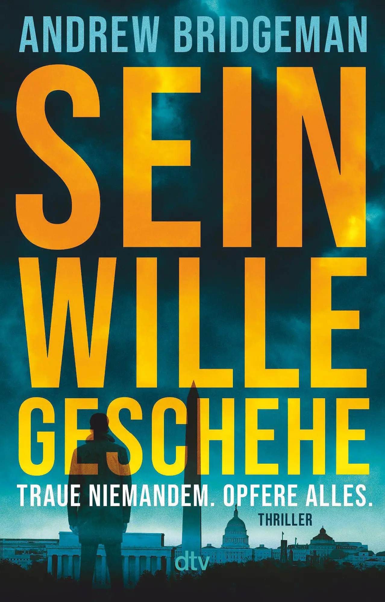 Cover: 9783423221115 | Sein Wille geschehe | Andrew Bridgeman | Taschenbuch | 480 S. | 2025