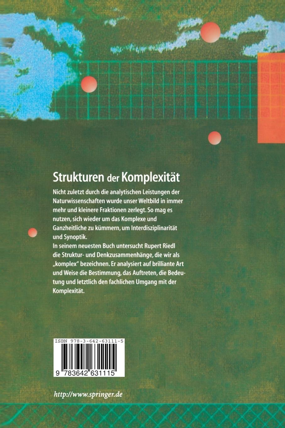 Rückseite: 9783642631115 | Strukturen der Komplexität | Rupert Riedl | Taschenbuch | xiii | 2012