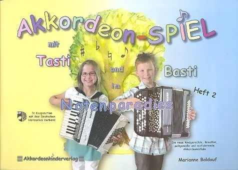Cover: 9783942771115 | Akkordeonspiel mit Tasti und Basti Band 2 für Akkordeon | Baldauf