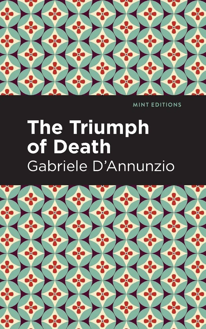 Cover: 9781513291215 | The Triumph of Death | Gabriele D'Annunzio | Taschenbuch | Englisch