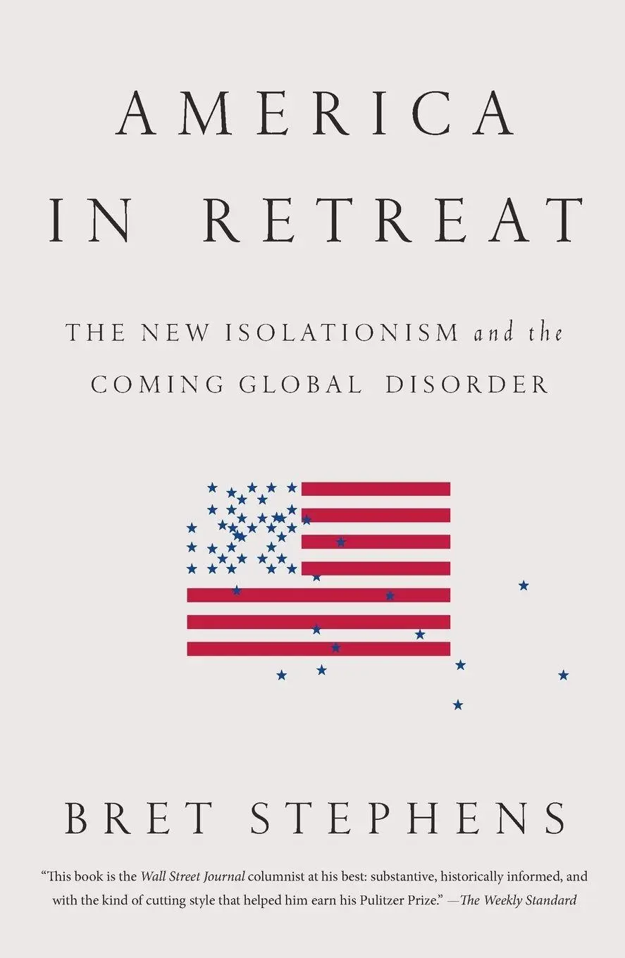 Cover: 9781595231215 | America in Retreat | Bret Stephens | Taschenbuch | Englisch | 2015