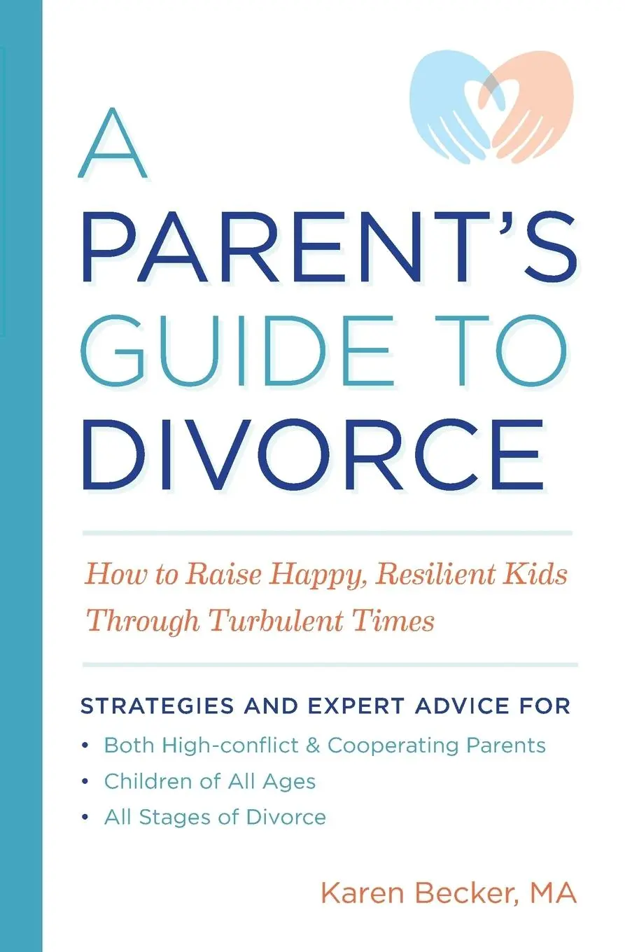 Cover: 9781641521215 | A Parent's Guide to Divorce | Karen Becker | Taschenbuch | Englisch