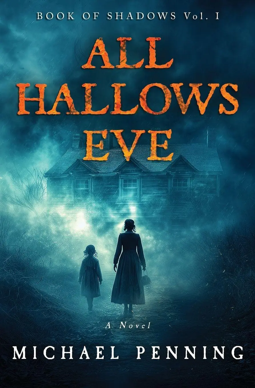 Cover: 9781777181215 | All Hallows Eve | Michael Penning | Taschenbuch | Book of Shadows