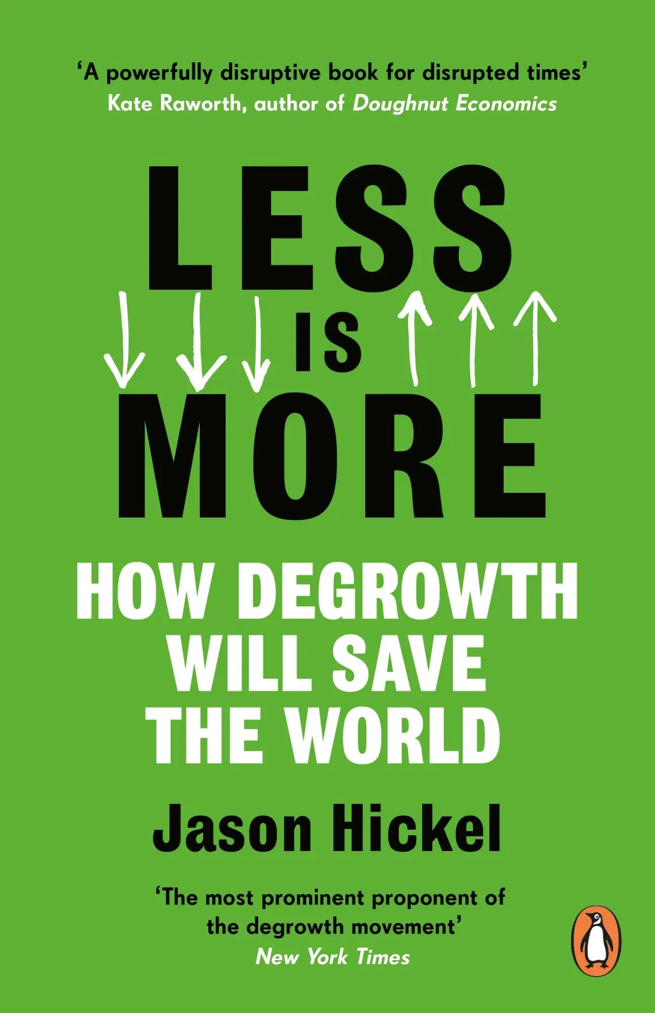 Cover: 9781786091215 | Less is More | How Degrowth Will Save the World | Jason Hickel | Buch