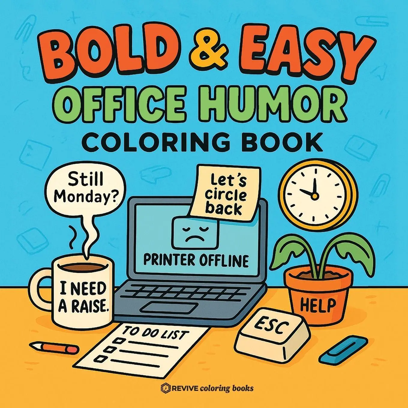 Cover: 9781834121215 | Bold &amp; Easy Office Humor Coloring Book for Adults | Books | Buch