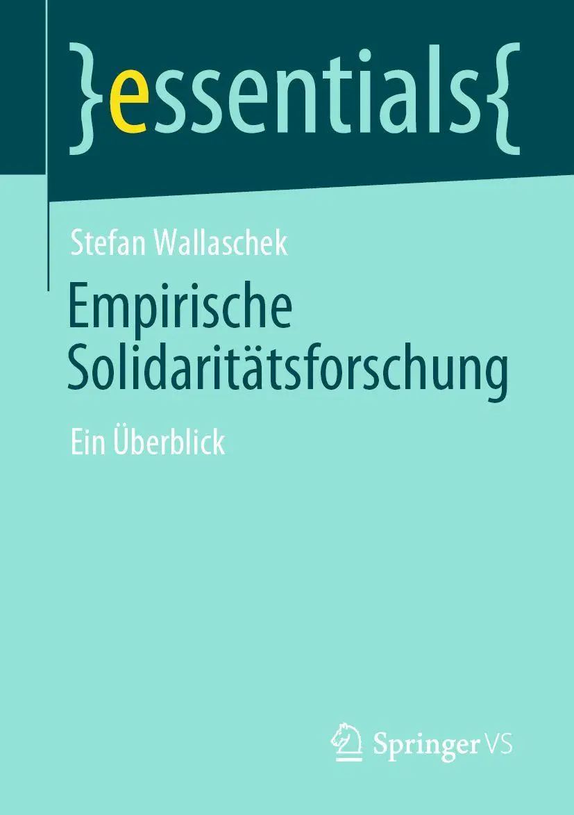 Cover: 9783658321215 | Empirische Solidaritätsforschung | Ein Überblick | Stefan Wallaschek