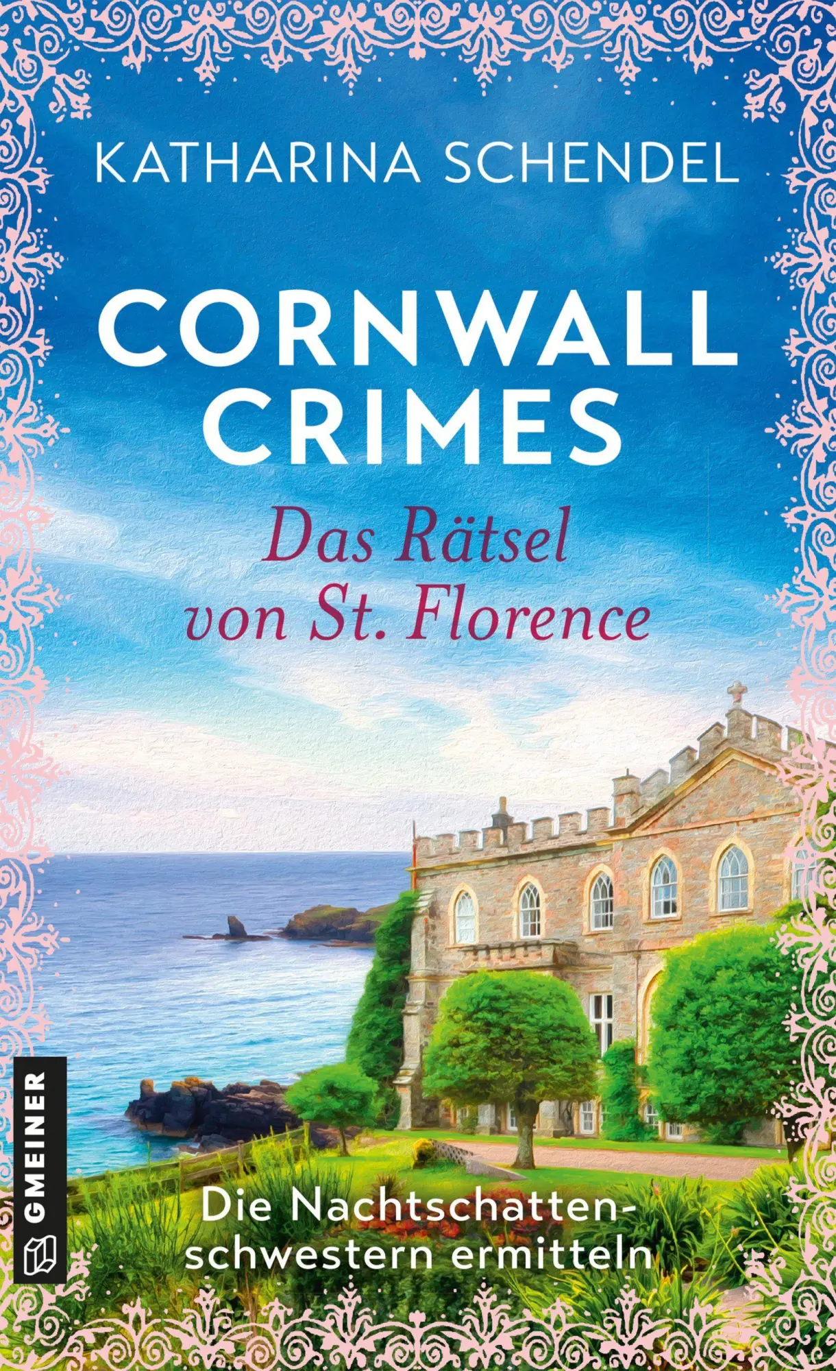 Cover: 9783839281215 | Cornwall Crimes: Das Rätsel von St. Florence | Katharina Schendel