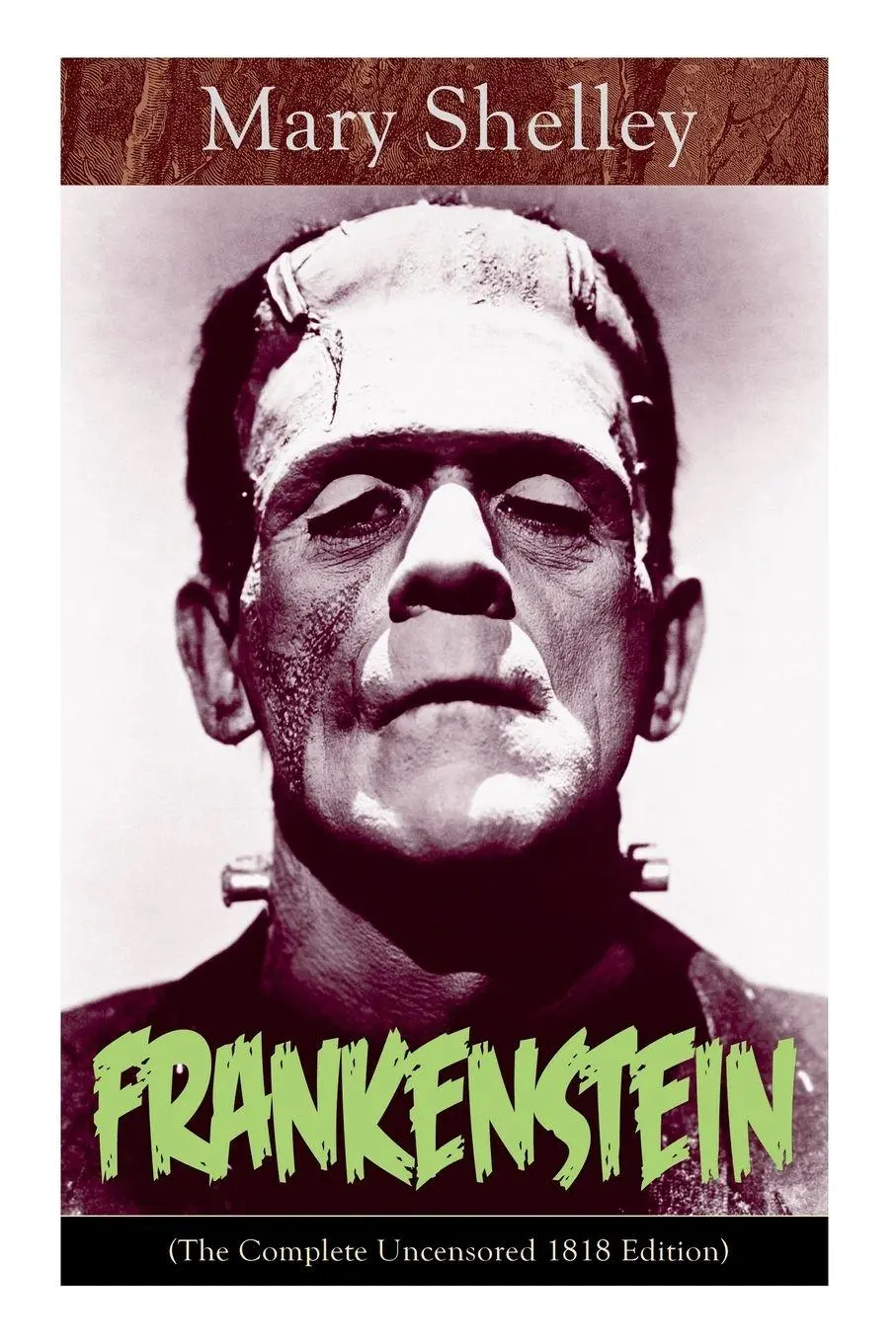 Cover: 9788027331215 | Frankenstein (The Complete Uncensored 1818 Edition) | Mary Shelley