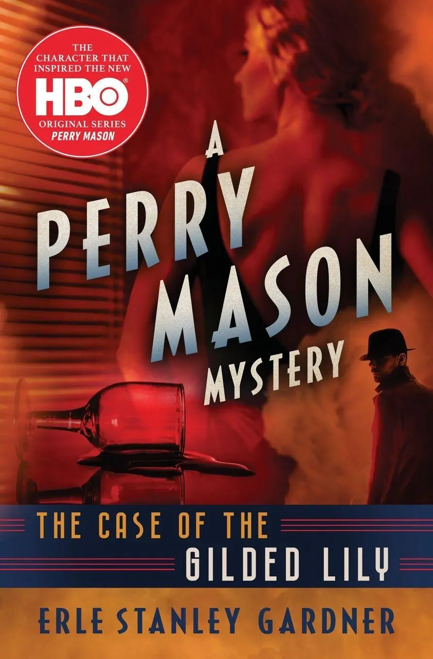 Cover: 9781504061315 | The Case of the Gilded Lily | Erle Stanley Gardner | Taschenbuch