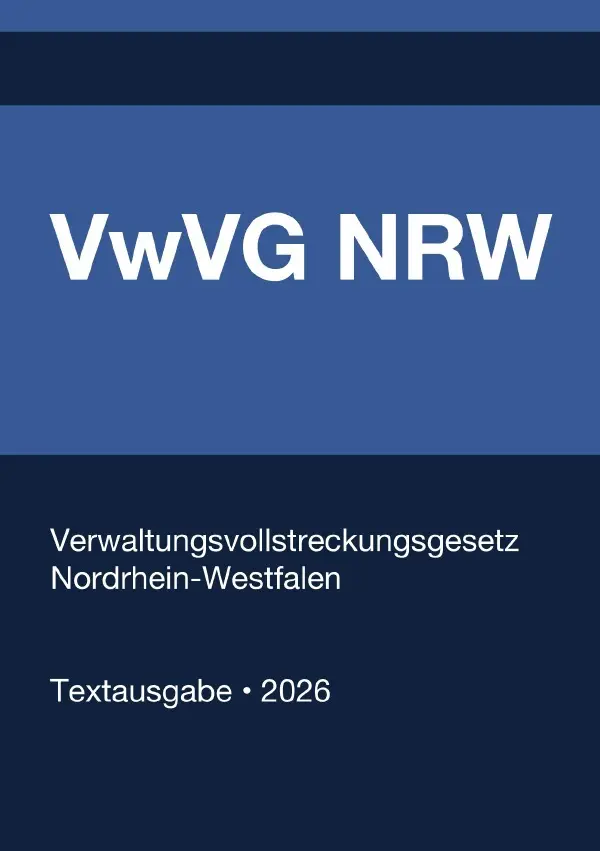 Cover: 9783565321315 | VwVG NRW - Verwaltungsvollstreckungsgesetz Nordrhein-Westfalen 2026