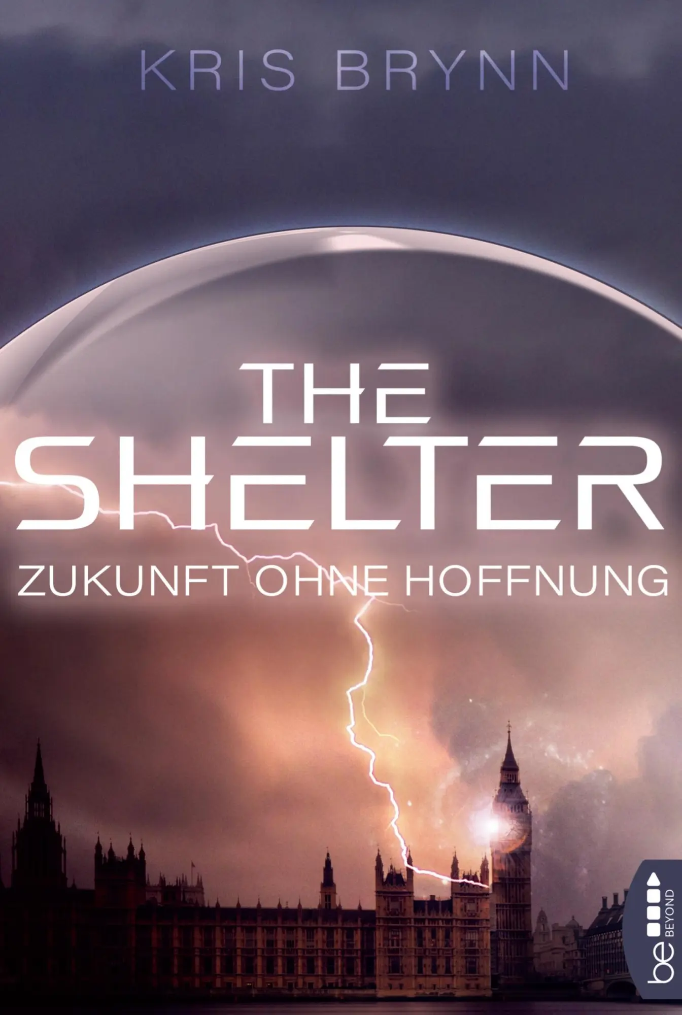 Cover: 9783741301315 | The Shelter - Zukunft ohne Hoffnung | Kris Brynn | Taschenbuch | 2019