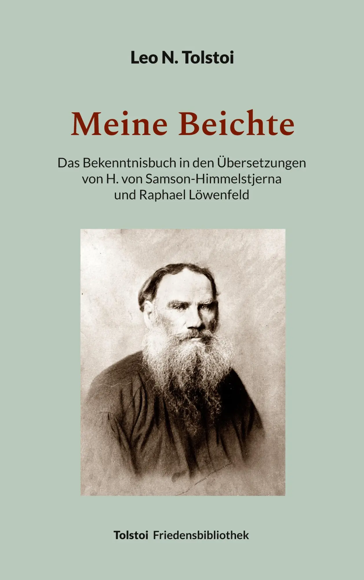 Cover: 9783744821315 | Meine Beichte | Leo N. Tolstoi | Taschenbuch | 240 S. | Deutsch | 2023
