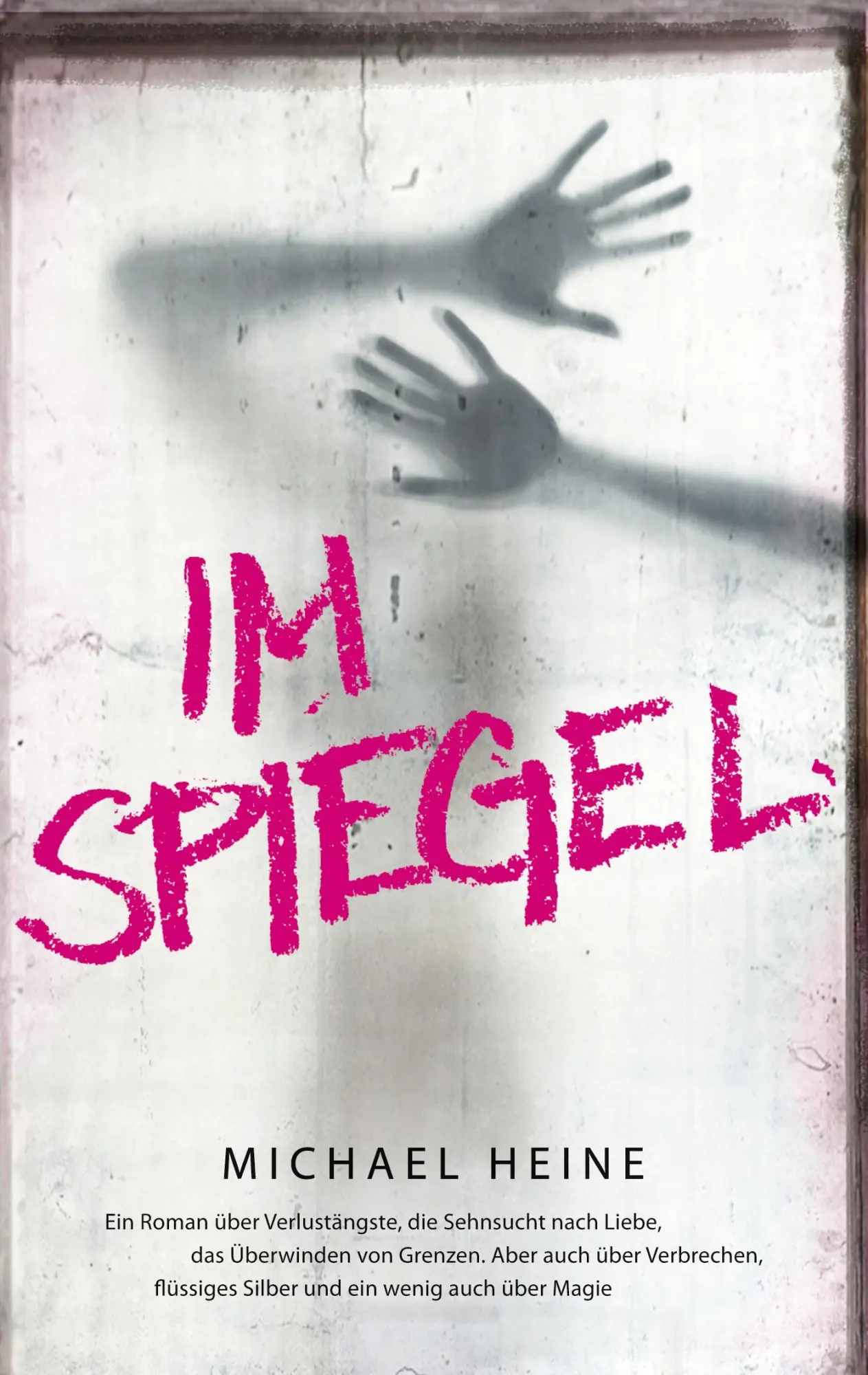Cover: 9783759771315 | Im Spiegel | Michael Heine | Taschenbuch | 358 S. | Deutsch | 2024