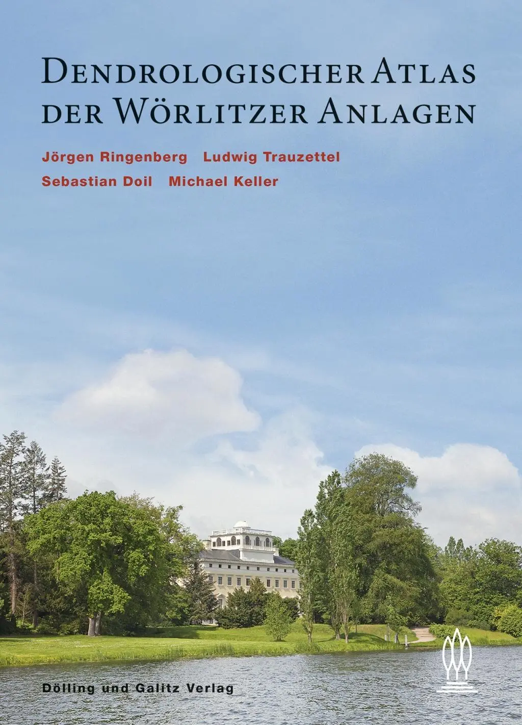 Cover: 9783862181315 | Dendrologischer Atlas der Wörlitzer Anlagen | Brigitte Mang | Buch