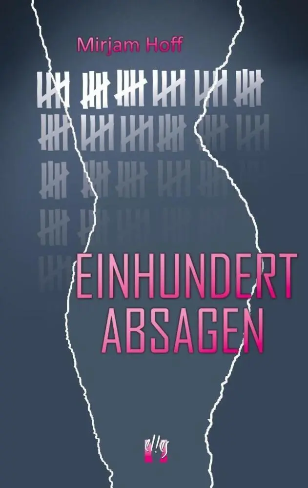 Cover: 9783956091315 | Einhundert Absagen | Mirjam Hoff | Taschenbuch | 60 S. | Deutsch