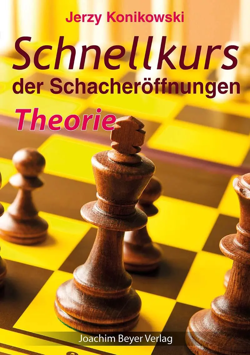 Cover: 9783959201315 | Schnellkurs der Schacheröffnungen - Theorie | Jerzy Konikowski | Buch
