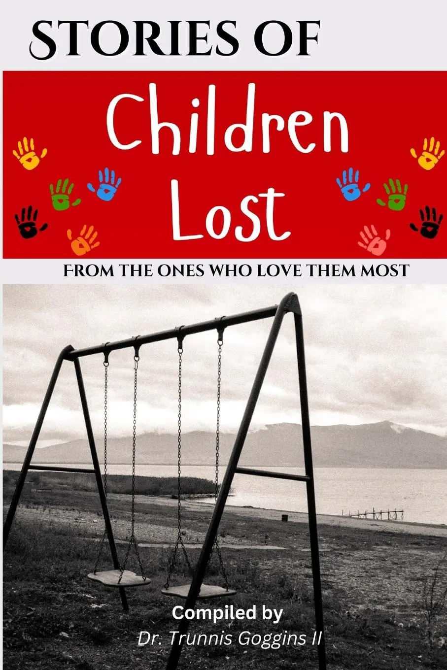 Cover: 9798896191315 | Stories of Children Lost | Trunnis Goggins (u. a.) | Taschenbuch