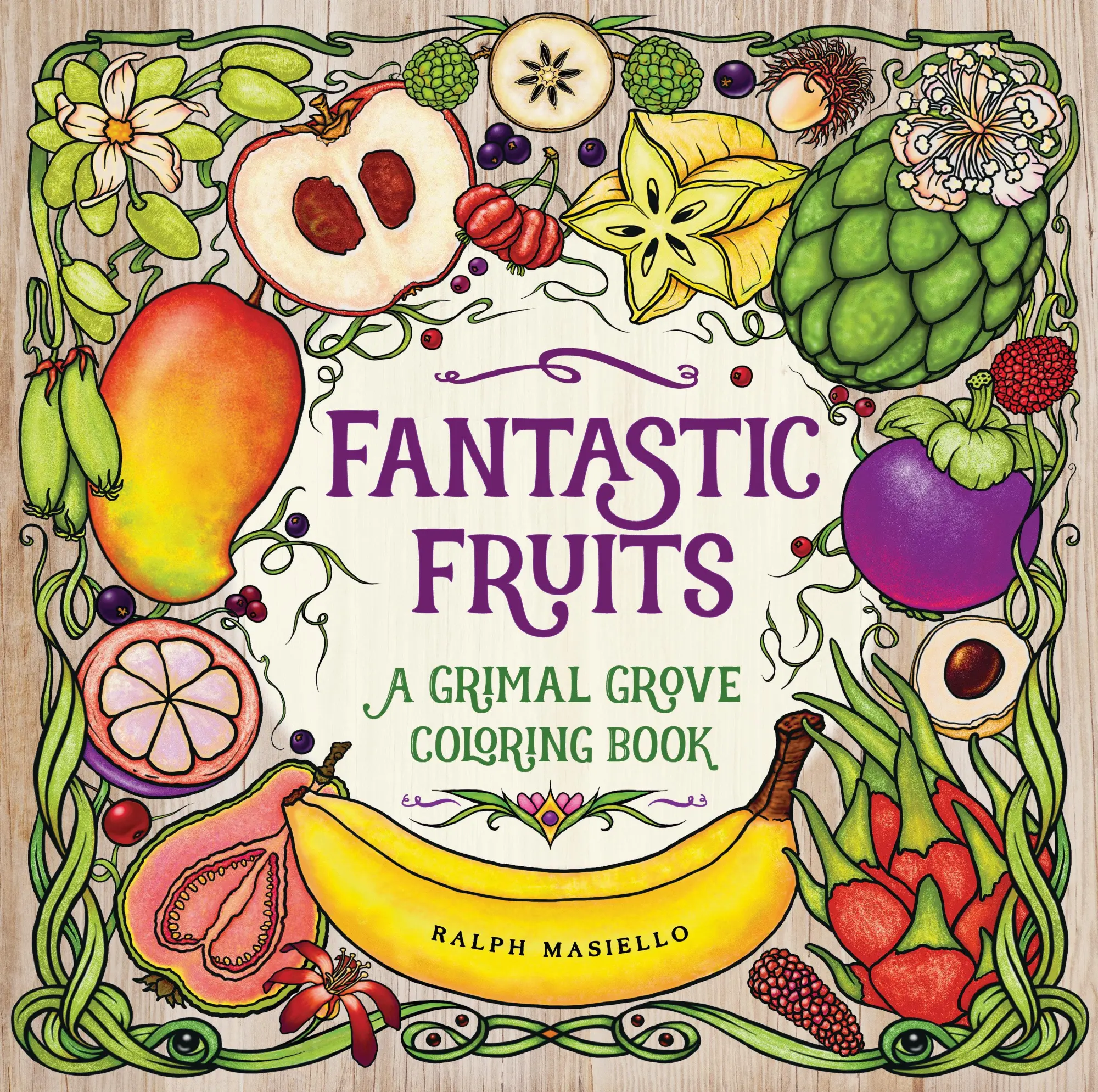Cover: 9781623541415 | Fantastic Fruits | A Grimal Grove Coloring Book | Ralph Masiello