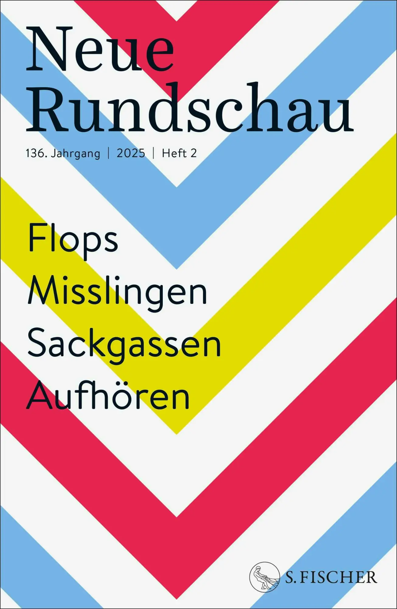 Cover: 9783108091415 | Neue Rundschau 2025/2 | Flops / Misslingen / Sackgassen / Aufhören
