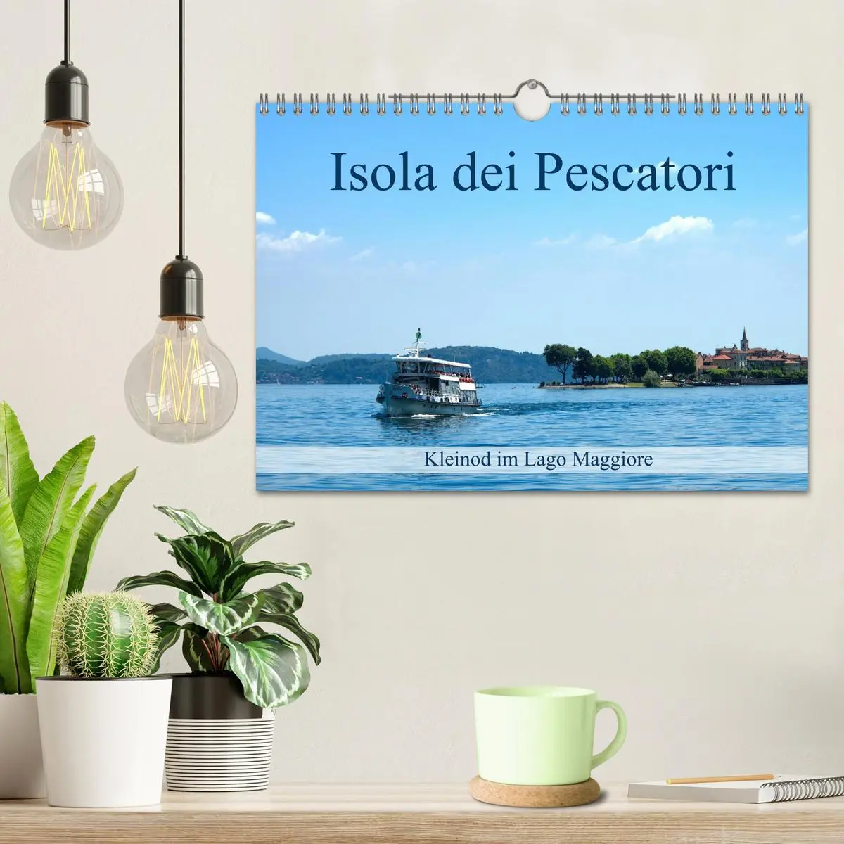 Bild: 9783457261415 | Isola dei Pescatori im Lago Maggiore (Wandkalender 2026 DIN A4...