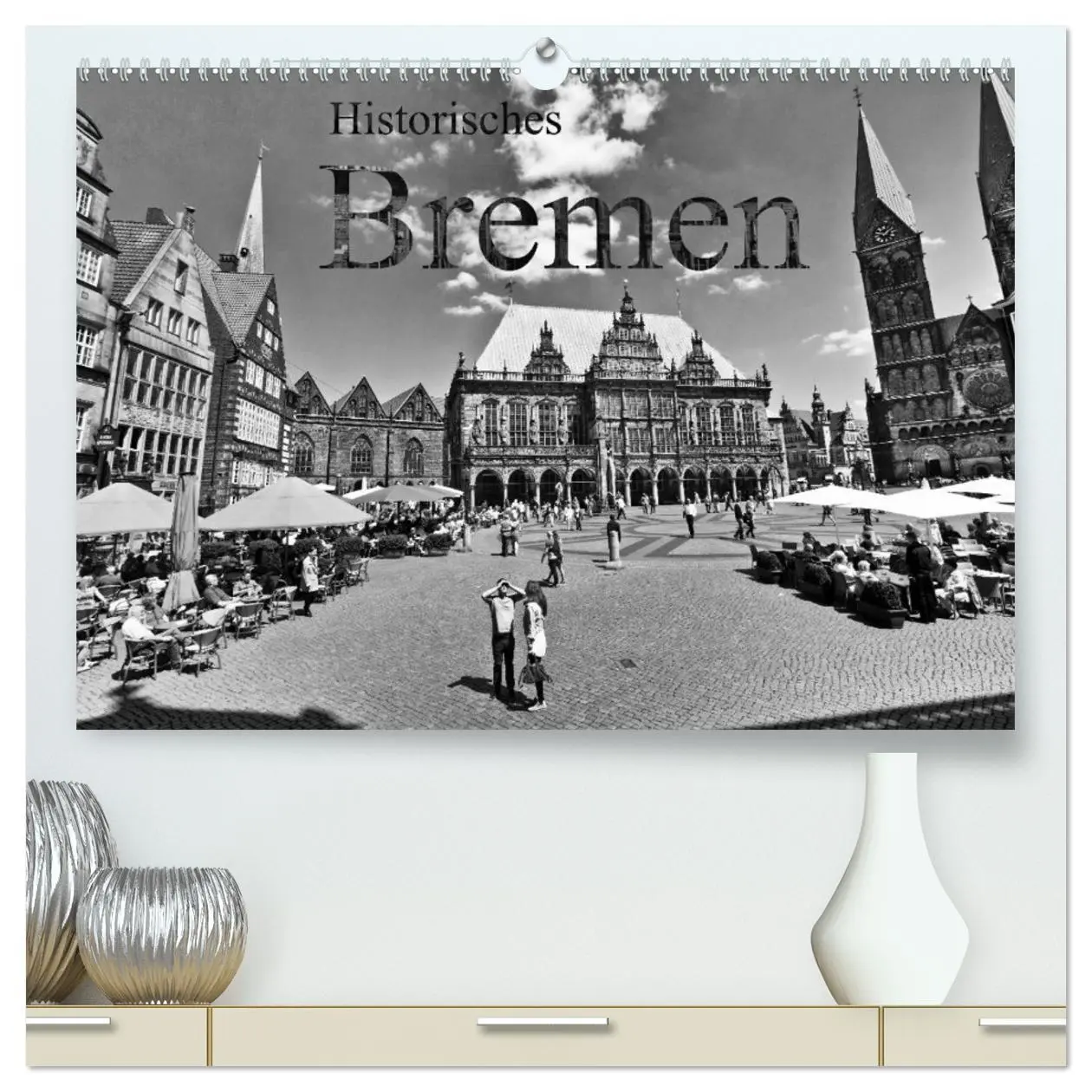 Cover: 9783516041415 | Historisches Bremen (hochwertiger Premium Wandkalender 2026 DIN A2...