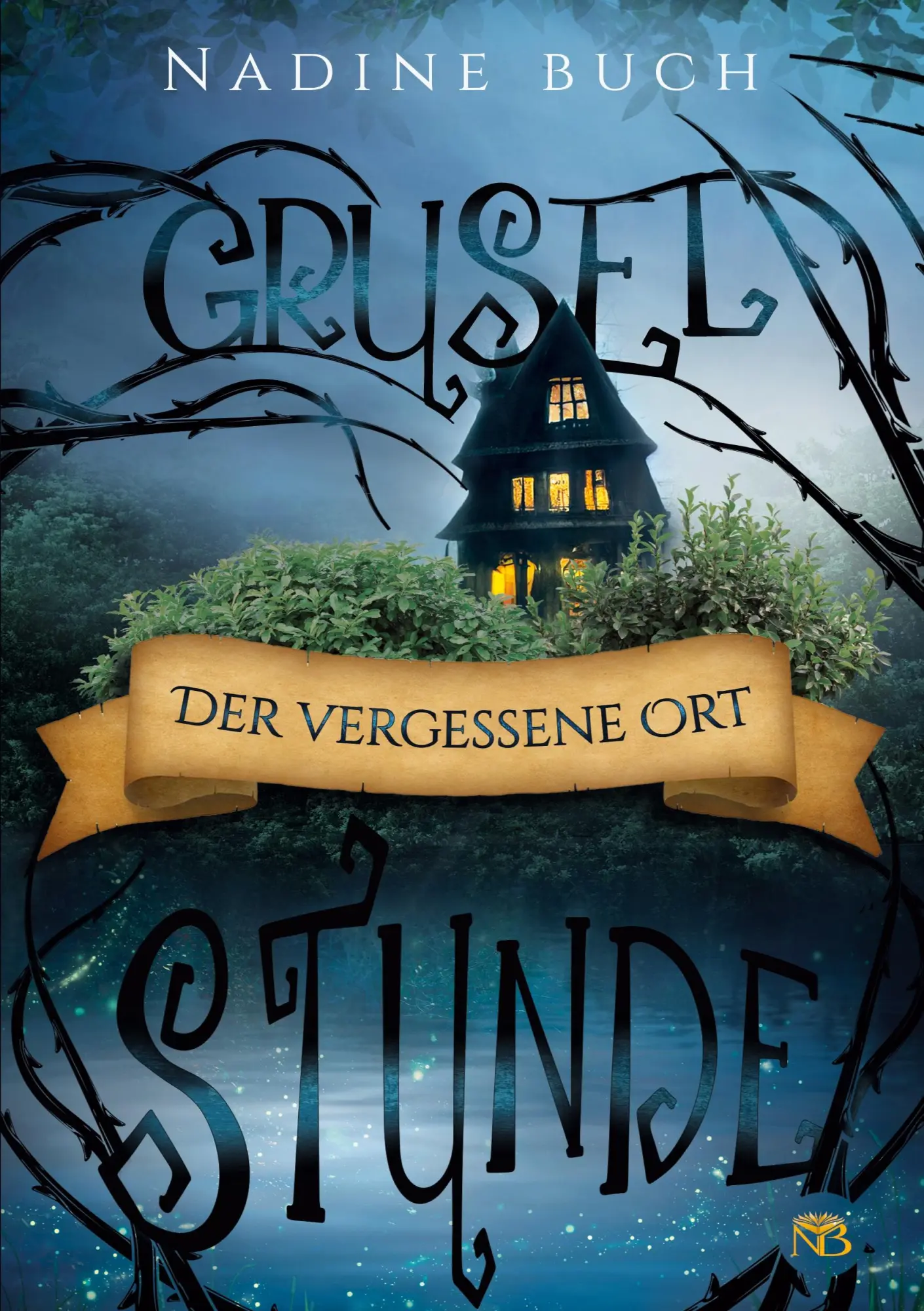 Cover: 9783756861415 | Gruselstunde | Der vergessene Ort | Nadine Buch | Taschenbuch | 106 S.