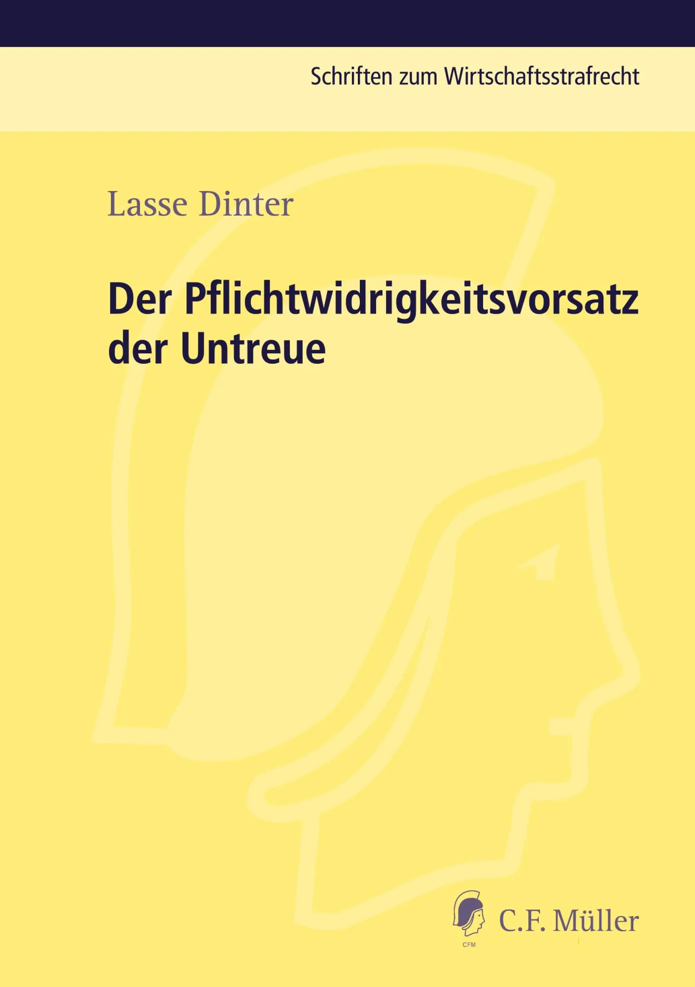 Cover: 9783811441415 | Der Pflichtwidrigkeitsvorsatz der Untreue | Lasse Dinter | Taschenbuch