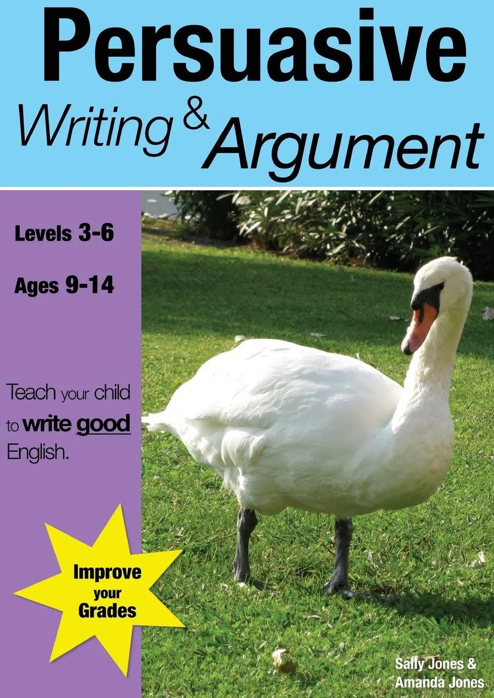 Cover: 9780955831515 | Learning Persuasive Writing And Argument (9-14 years) | Jones (u. a.)