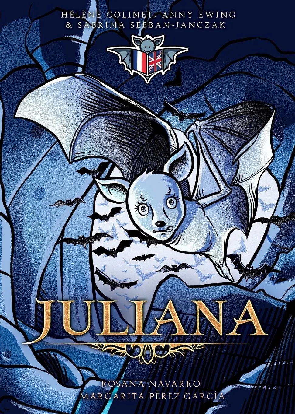 Cover: 9780995121515 | Juliana | French-English | Rosana Navarro (u. a.) | Taschenbuch | 2019