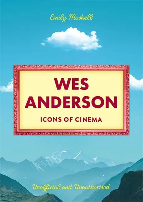 Cover: 9781835871515 | Icons of Cinema: Wes Anderson | Emily Maskell | Buch | 160 S. | 2025